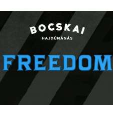 Bocskai Freedom - Szűretlen.hu